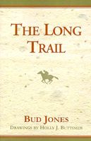 Cover of The Long Trail by Bud Jones