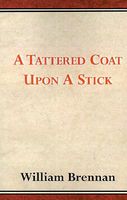 A Tattered Coat Upon a Stick
