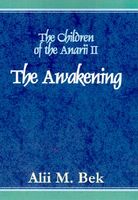 The Children of the Anarii, Book I