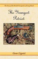 Cover of The Youngest Patriot by Gene Ligotti