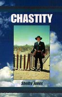Cover of Chastity by Shelby Jones