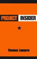 Cover of Project Insider by Thomas Lamarre