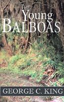 Cover of The Young Balboas by George C. King