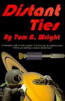 Cover of Distant Ties by Tom A. Wright