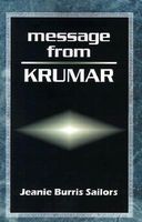 Cover of Message From Krumar by Jeanie Burris Sailors