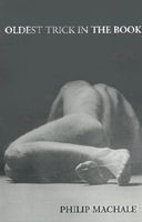 Cover of Oldest Trick in the Book by Philip MacHale