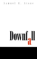 Cover of Downfall by Samuel E. Stone