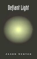 Cover of Defiant Light by Jason Venter