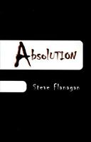 Cover of Absolution by Steve Flanagan