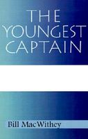 The Youngest Captain