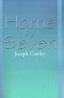 Cover of Home by Seven by Joseph Cowley