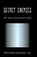 Cover of Secret Enemies by Richard Buchko Jr.