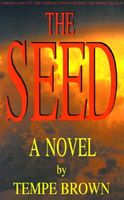 Cover of The Seed by Tempe Brown