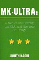 Cover of MK-ULTRA by Judith A. Nagib