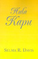 Cover of Hula Kapu by Selma R. Davis