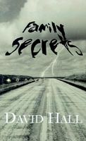 Cover of Family Secrets by David Hall