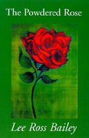 The Powdered Rose