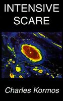 Cover of Intensive Scare by Charles Kormos