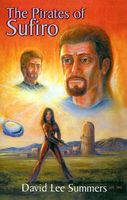 Cover of The Pirates of Sufiro by David L. Summers