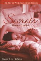 Secrets: Volume 5 and 6