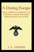 Cover of A Daring Escape by S.Z. Ahmed
