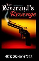 Cover of The Reverend's Revenge by Joe Schrantz