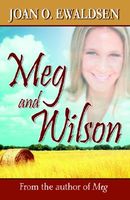 Cover of Meg and Wilson by Joan O. Ewaldsen