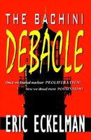 Cover of The Bachini Debacle by Eric Eckelman