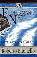 Cover of A Fisherman's Net by Roberto Eltonello