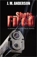 Cover of Shots Fired by J.M. Anderson