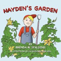 Cover of Hayden's Garden by Brenda M. Spalding