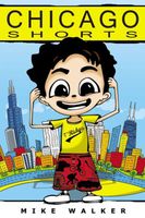 Cover of Chicago Shorts by Mike Walker