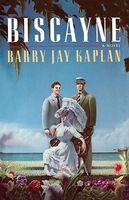 Cover of Biscayne by Barry Jay Kaplan