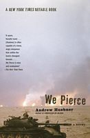 Cover of We Pierce by Andrew Huebner