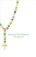 Tempting Faith DiNapoli