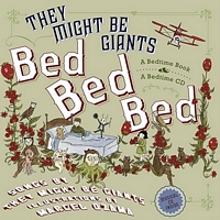 Cover of Bed Bed Bed by They Might Be Giants