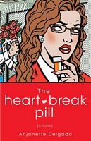 The Heartbreak Pill