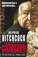 Alfred Hitchcock in the Vertigo Murders