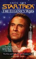 The Eugenics Wars, Vol. 2: The Rise and Fall of Khan Noonien Singh