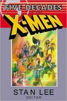 X-Men: Five Decades of the X-Men