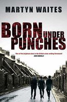 Born Under Punches