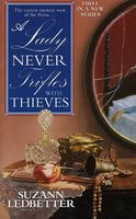 A Lady Never Trifles with Thieves