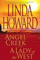 Angel Creek / Lady of the West
