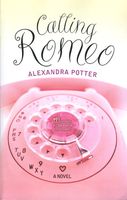 Calling Romeo