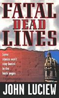 Fatal Dead Lines