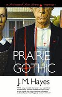 Prairie Gothic