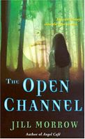 The Open Channel