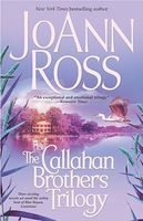 The Callahan Brothers Trilogy