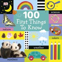 100 First Things to Know