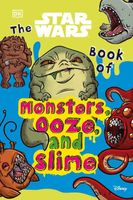 The Star Wars Book of Monsters, Ooze and Slime